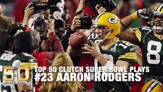 #23: Aaron Rodgers' Perfect Pass to Greg Jennings Super Bowl XLV | Top 50 Clutch Super Bowl Plays