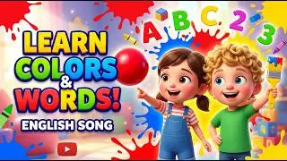 Learn English Colors Song for Kids | Red, Blue, Yellow | ESL Color Vocabulary