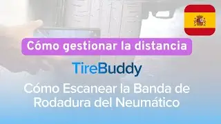 TireBuddy: Consejo de distancia para el escaneo de la banda de rodadura