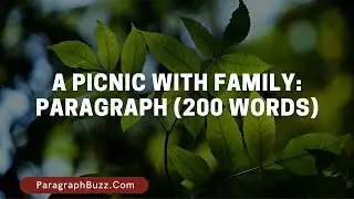 A Picnic with Family: Paragraph (200 Words)