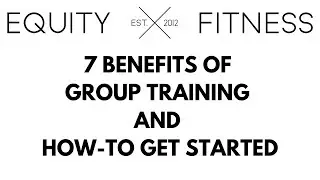 7 Benefits of Group Training