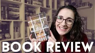 Book Review: Layla by Colleen Hoover