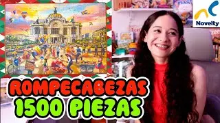 🧩 ARMEMOS UN ROMPECABEZAS DE 1500 PIEZAS MUY MEXICANO 🇲🇽 @Juegos Novelty  | Nayeli