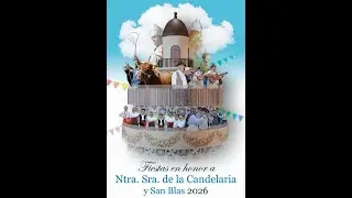 Fiestas de Ntra. Sra. de La Candelaria y San Blas 2026
