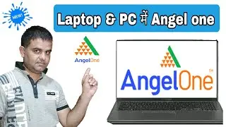 laptop mein angel one app kaise download karen