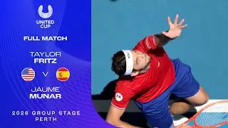 Taylor Fritz v Jaume Munar Full Match | United Cup 2026 Group A