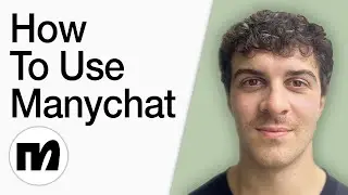 How To Use Manychat (Full 2025 Guide)