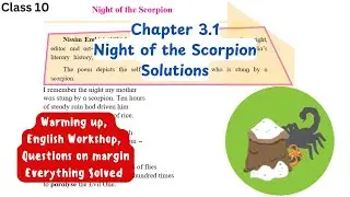 Night of the Scorpion | Chapter 3.1 | English class 10 | Solutions | Appreciation of poem