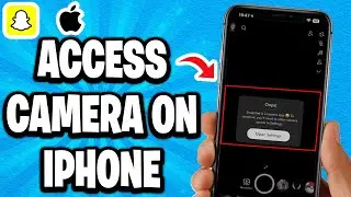 Как получить доступ к камере в Snapchat на iPhone