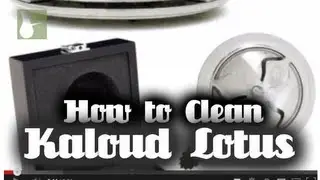 HookahAdvice Tutorial: How to Clean Kaloud Lotus