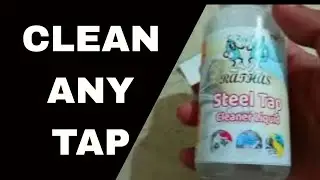 Steel Tap Cleaner Liquid | Removes Hard Water Stains Rust and Limescale