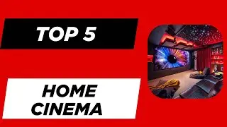 TOP 5 Meilleur Home Cinema 2025 - Les Home Cinema Mod&egrave;les