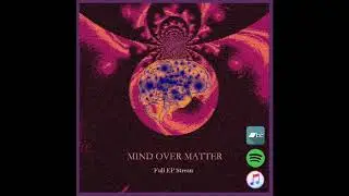 Polyphemus -  Mind Over Matter (Full EP Stream)