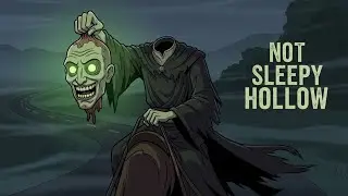 The Dark ORIGIN of The Headless Horseman (Not Sleepy Hollow)