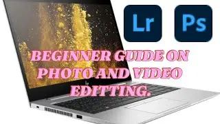 Requirements to begin your photo and video editing journey