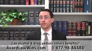 Can alcohol and drug addicts collect Social Security benefits?