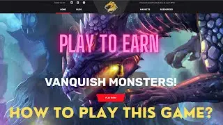 Play to Earn games   Blockchain RPG Tutorial