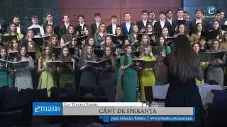 Cânt de speranță | Cor Tineret Emaus