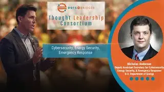 Cybersecurity, Energy Security, Emergency Response | Nick Andersen, U.S. Department of Energy