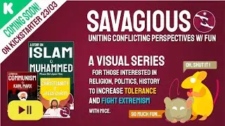 Savagious | Kickstarter Campaign for Tolerance and Peace