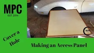 Making an Access Panel