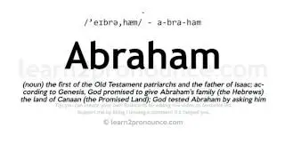 Pronunciation of Abraham | Definition of Abraham