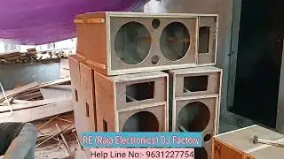 DJ RE Cabinet Manufacturing Raja Electronics Dj Factory Dhanbad Jharkhand.