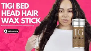 Hair Care Innovation: The Power of TIGI Bed Head Hair Wax Stick Revealed