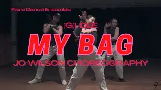 MY BAG - (G)I-DLE | Commercial Performance Project by Jo Wilson [Flare Dance Ensemble]