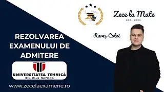 Rezolvare Admitere 2024 Universitatea Tehnică din Cluj-Napoca (UTCN) - Matematică
