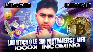 🚀THE NEXT BIG THING 🔥 LIGHTCYCLE METAVERSE PROJECT REVIEW 🔥 | 1000X POTENTIAL NFTS 🚀 | DON'T MISS 🔥