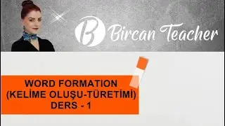 A2 SEVİYE (DERS 17)  WORD FORMATION (KELİME TÜRETME/OLUŞUMU) #dilöğren #ingilizcekonuları #speaking
