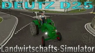 LS22 Modvorstellung - DEUTZ D25 V1.0.0.0  - Ls22 Mods