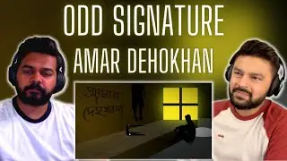 Amar Dehokhan - Odd Signature | 🔥 Reaction & Review 🔥