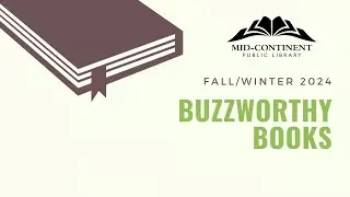 Buzzworthy Books:  Fall/Winter 2024