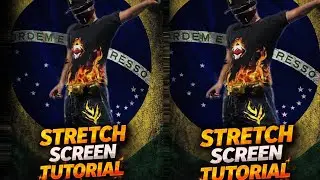 STRETCH SCREEN TUTORIAL LOOK BRAZIL PLAYER 🇧🇷😏 
