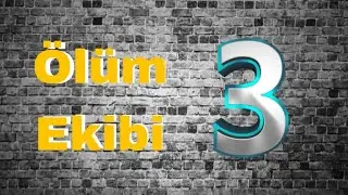 Ölüm ekibi son