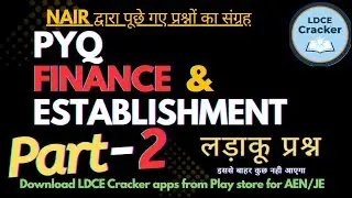 🔥 Finance & Establishment में बार-बार पूछे गए सवाल | Exam में सीधे आते हैं | Part-2@LDCECRACKER2.0 