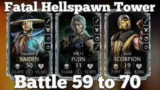 Fatal Hellspawn Tower 59 to 70 | MK Mobile Fatal Hellspawn Tower