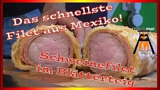 Schnell und perfekt garen - Schweinefilet im Blätterteig - K&S #Folge - 082
