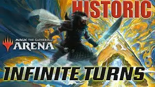 MOST FUN DECK IN HISTORIC! Taking Infinite Turns