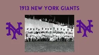 EP #17- 1913 New York Giants Baseball Team