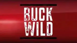 Buck Wild Trailer 1