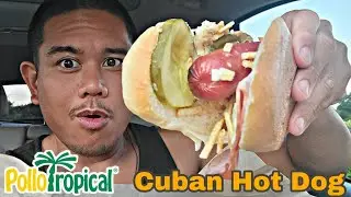 Memorial Day Special Cuban Hot Dog Pollo Tropical