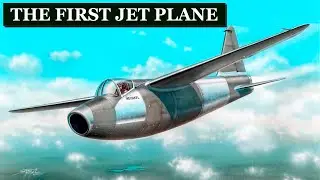 The First Jet Plane Germany Ignored: The Heinkel He 178