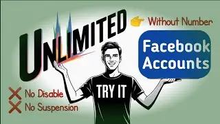 Unlimited Facebook Account Create || 2025How to Create Unlimited Facebook Account