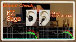 KZ Saga vs Hi-Unit HSE-A1000PNK [IEMs Chinese Sound Comparison 中華イヤホン音比較]