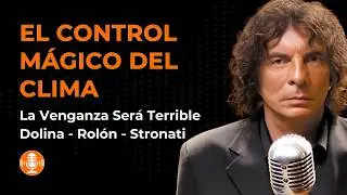 El Control M&aacute;gico del Tiempo y el Clima - Alejandro Dolina, Gabriel Rol&oacute;n y Guillermo Stronati