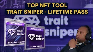 Top NFT Tool Trait Sniper Lifetime Pass