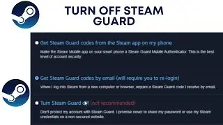 How to Turn Off Steam Guard on Pc? Disable Steam Guard Authenticator | Steam Guard Authenticator